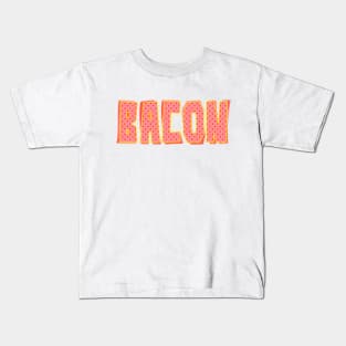 Bacon Kids T-Shirt